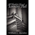 Plunkitt of Tammany Hall