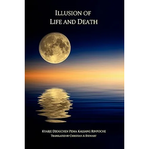 Illusion of Life and Death
