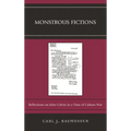 Monstrous Fictions: Reflections on John Calvin in a Time of Culture War