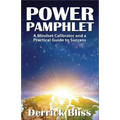 Power Pamphlet: A Mindset Calibrator and a Practical Guide to Success