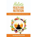 Holistic Health and Nutrition