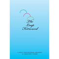 The Leap Forward: A Daily Motivational Journal
