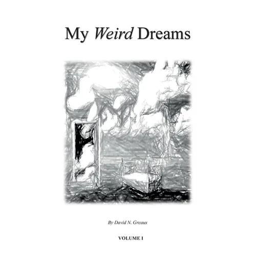 My Weird Dreams