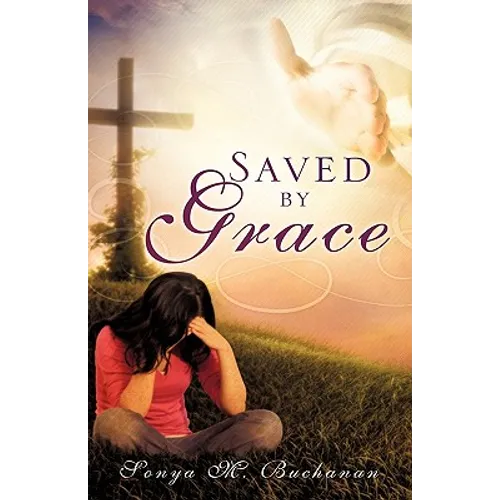 "Saved by Grace"