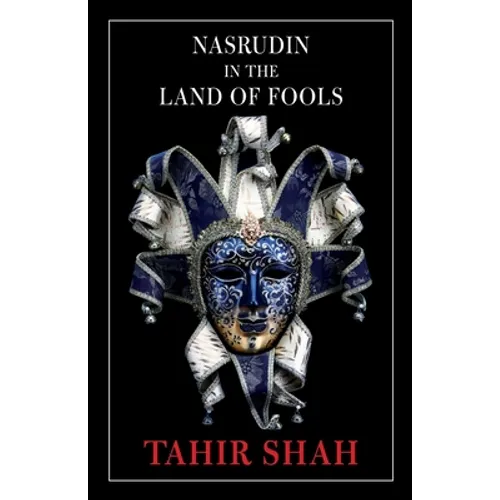 Nasrudin in the Land of Fools