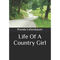 Life of a Country Girl