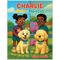 Charlie Gets A Haircut