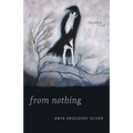 From Nothing: Poems