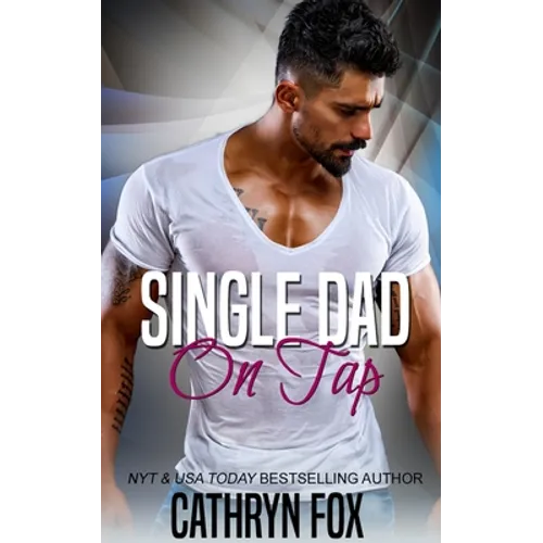 Single Dad On Tap
