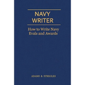 Navy Writer: How to Write Navy Evals and Awards