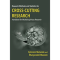 Research Methods and Statistics for Cross-Cutting Research: Handbook for Multidisciplinary Research