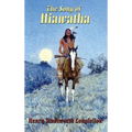 The Song of Hiawatha