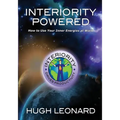 Interiority Powered: How to Use Your Inner Energies at Work