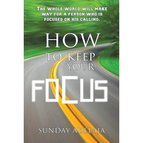 How to keep your focus