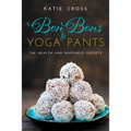 Bon Bons to Yoga Pants
