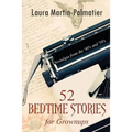 52 Bedtime Stories for Grownups: Nostalgia From The 1940's and '50's