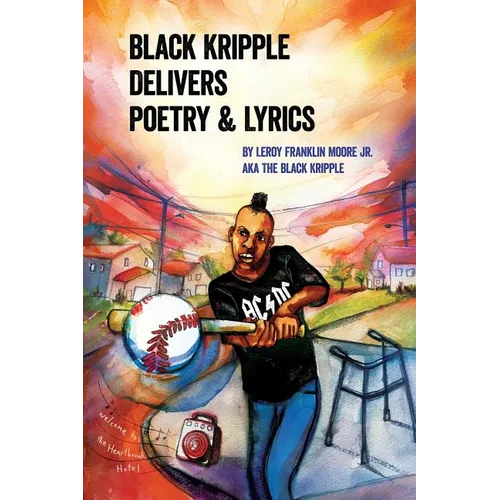 Black Kripple Delivers Poetry & Lyrics