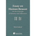 Essay on Human Reason: On the Principle of Identity and Difference