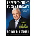I Never Thought I'd See the Day!: Culture at the Crossroads