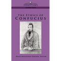 The Ethics of Confucius