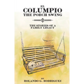 EL COLUMPIO (The Front Porch Swing)