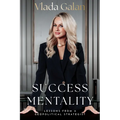 Success Mentality: Lessons from a Geopolitical Strategist