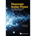 Mesoscopic Nuclear Physics