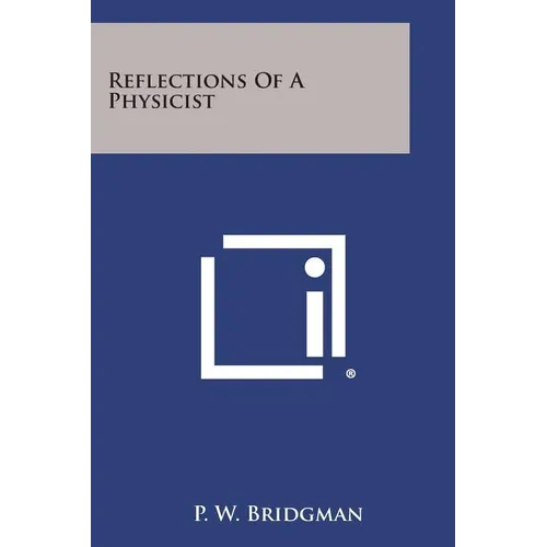 Reflections of a Physicist