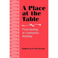A Place at the Table: Participating in Community Building