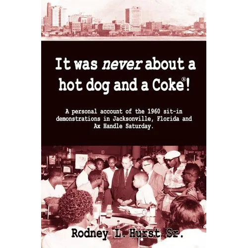 It Was Never About a Hotdog and a Coke