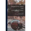 Primitives and the Supernatural