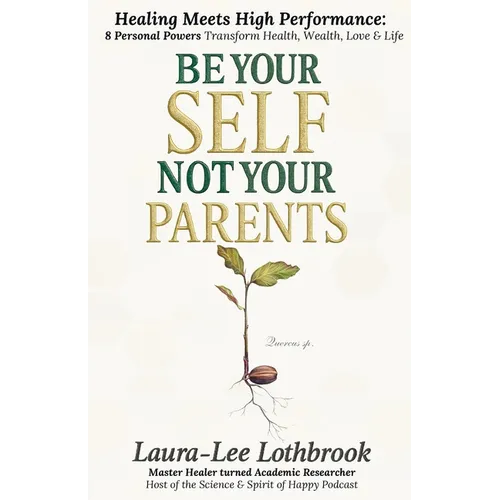 Be Yourself, Not Your Parents