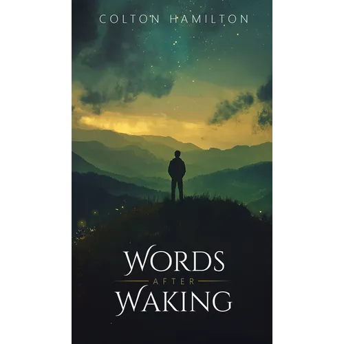 Words After Waking