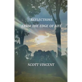 Reflections from the Edge of Life