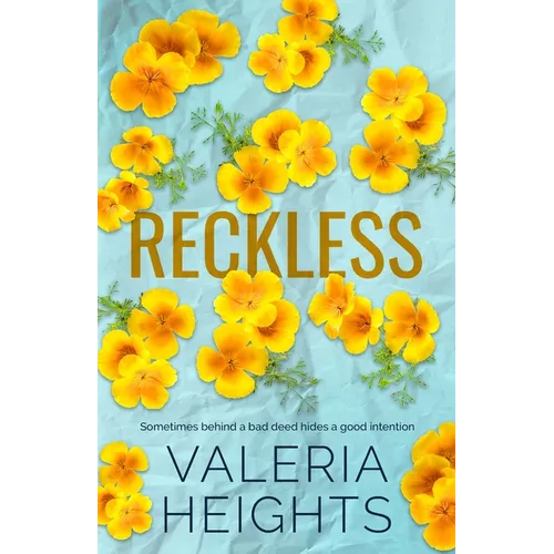 Reckless: Best Friend's Older Brother Romance