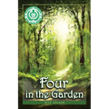 Four in the Garden: A Spiritual Allegory About Trust
