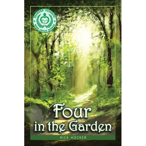 Four in the Garden: A Spiritual Allegory About Trust