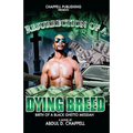 Resurrection Of A Dying Breed