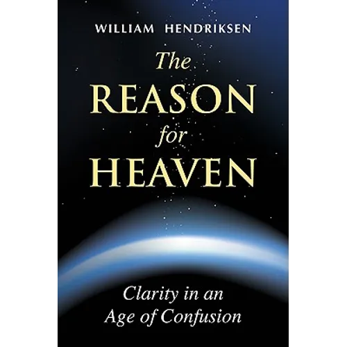 The Reason for Heaven