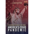 Inspirational Devotions of Hope During America's Covid-Pandemic
