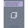 Sumerian Epic of Paradise, the Flood and the Fall of Man; Sumerian Liturgical Texts; The Epic of Gilgamish; Sumerian Liturgies and Psalms (1919)