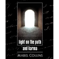 Light on the Path and Karma