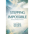 Stepping Into the Impossible: The story of healing on the streets