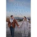 Bride for the Rancher's Son