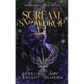 Scream, Snowdrop