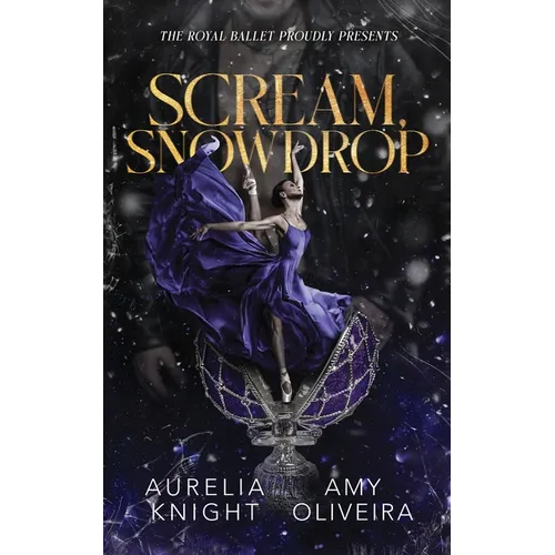 Scream, Snowdrop