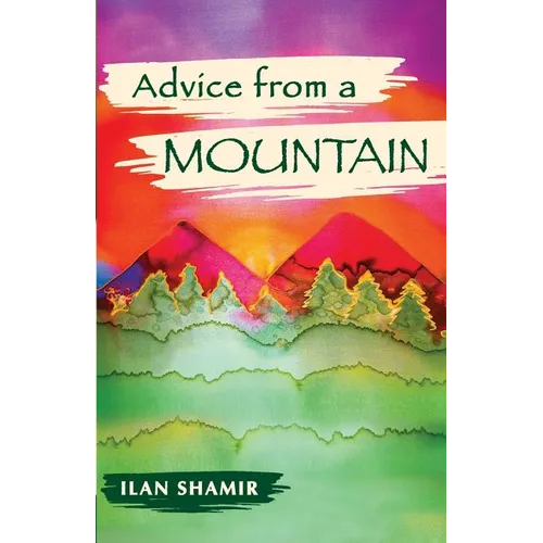 Advice from a Mountain