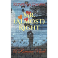 Mr. (Almost) Right
