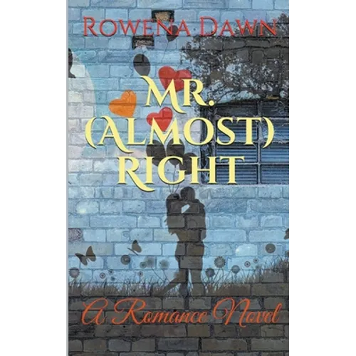 Mr. (Almost) Right