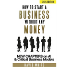How to start a business: How to start a business without any money - Hardcover